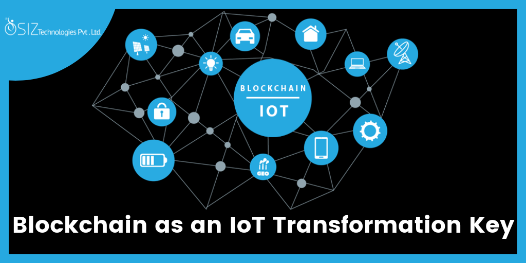 Does Blockchain as an IoT Transformation Key?