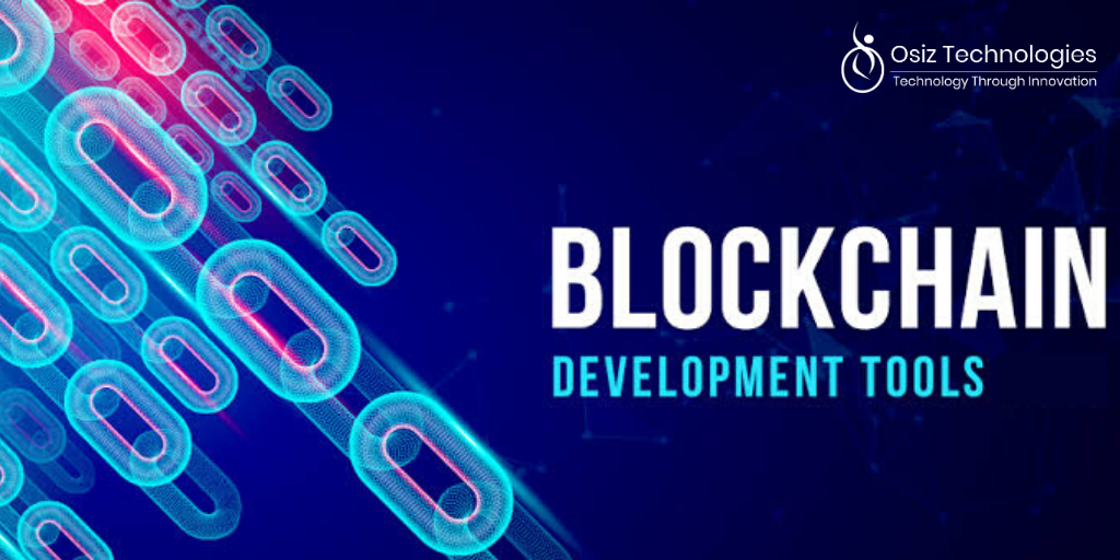 Top 10 Blockchain Development Tools in 2020
