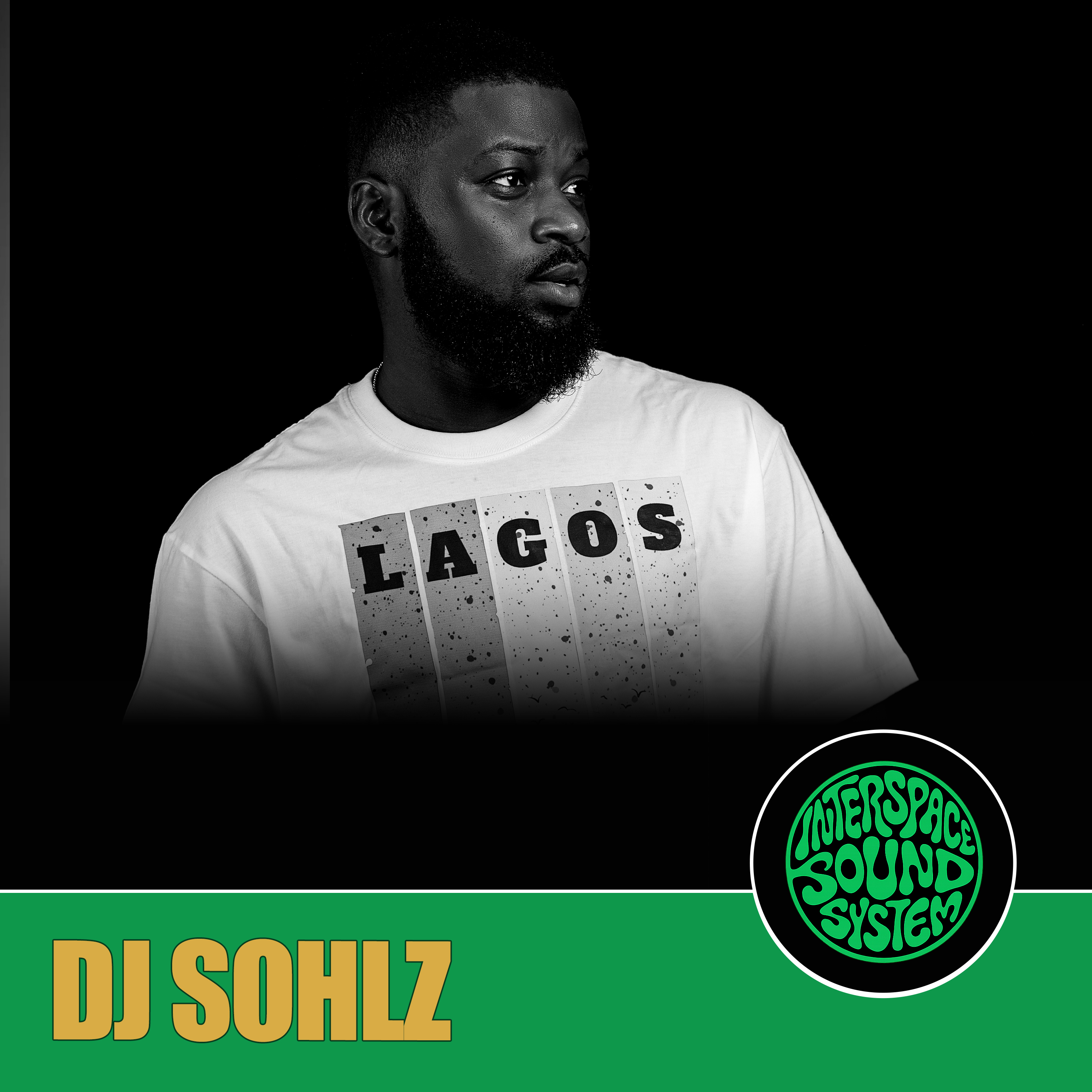 InterSpace Sound System 107: DJ Sohlz (DJ Mix)