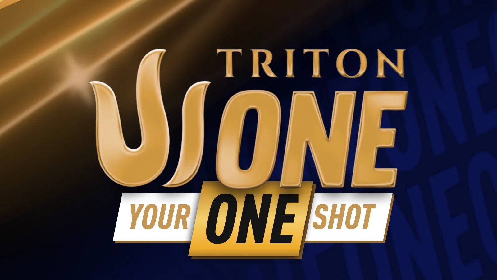 Triton One - Your One Shot