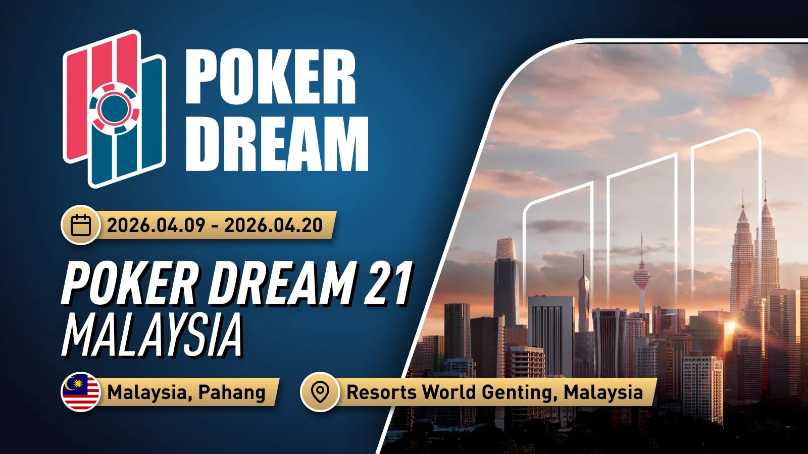 Poker Dream 21 Malaysia / Day 1B ($0) | 2026.04.12 - 2026.04.12