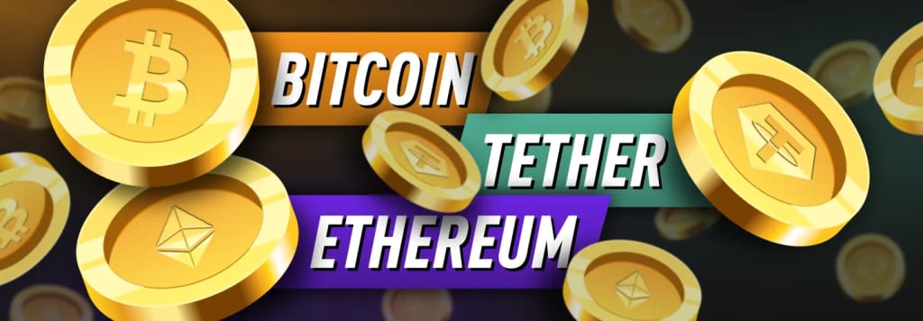 Bitcoin, Ethereum, and Tether