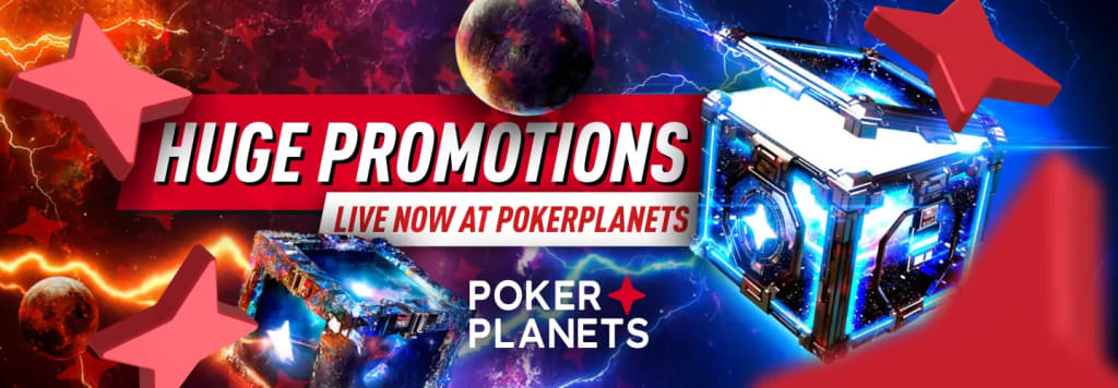 Huge Promotions Live Now at PokerPlanets!