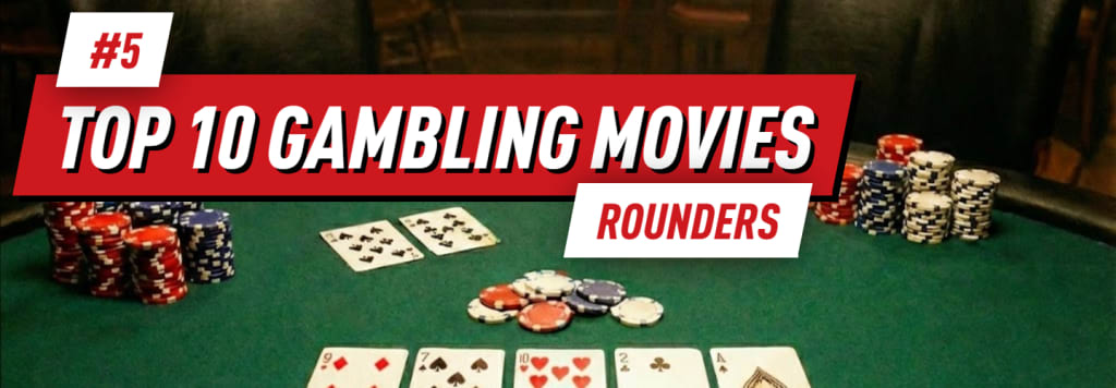Top 10 Gambling movies - 5th place - Rounders