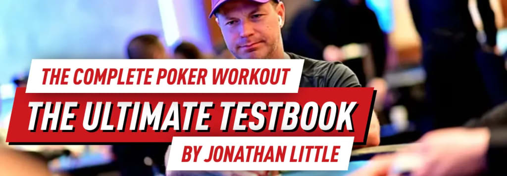 The Ultimate Poker Testbook by Jonathan Little