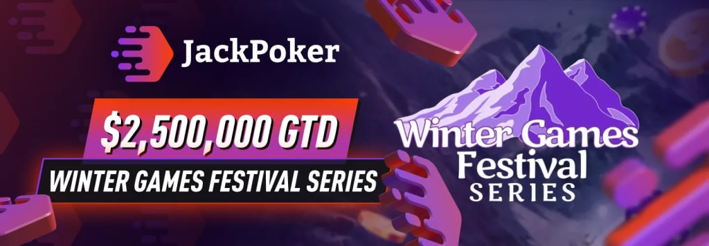 Exclusive Giveaway & Winter Games Festival Series – $2.5M GTD at JackPoker