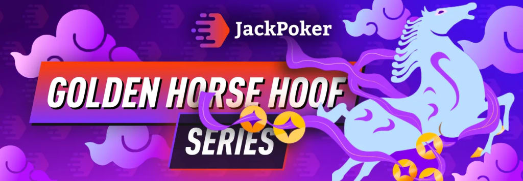JackPoker Golden Horse Hoof PKO Series $3M GTD
