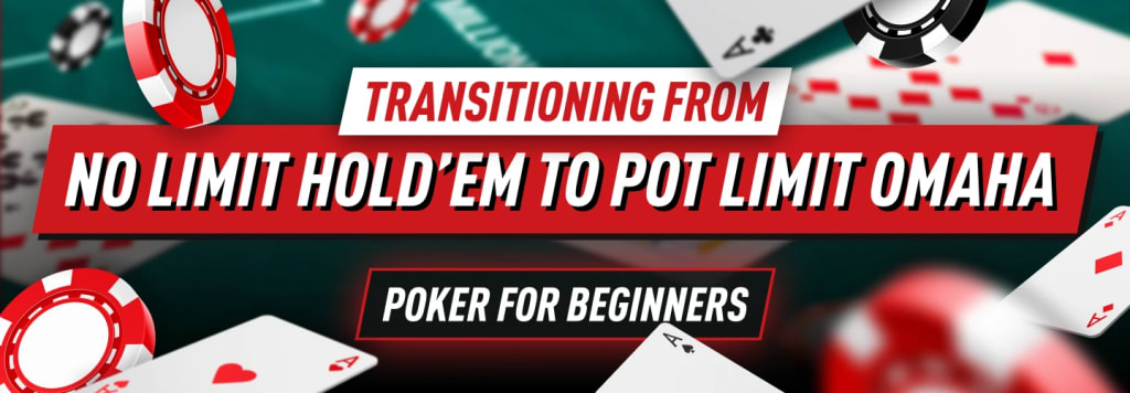 Transitioning from NLHE to PLO