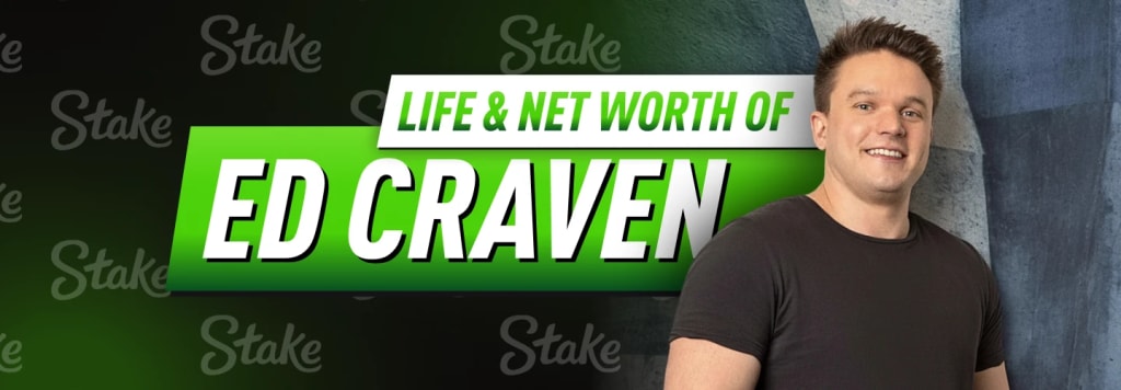 Ed Craven net worth - Stake.com co-founder and Australian billionaire