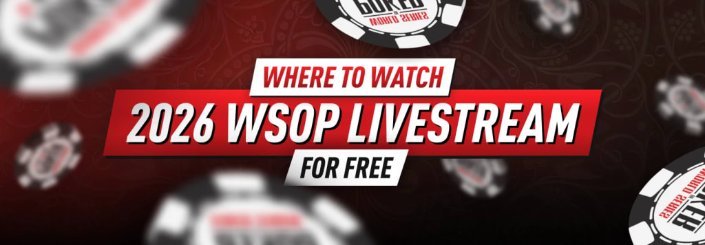 2026 WSOP Livestream