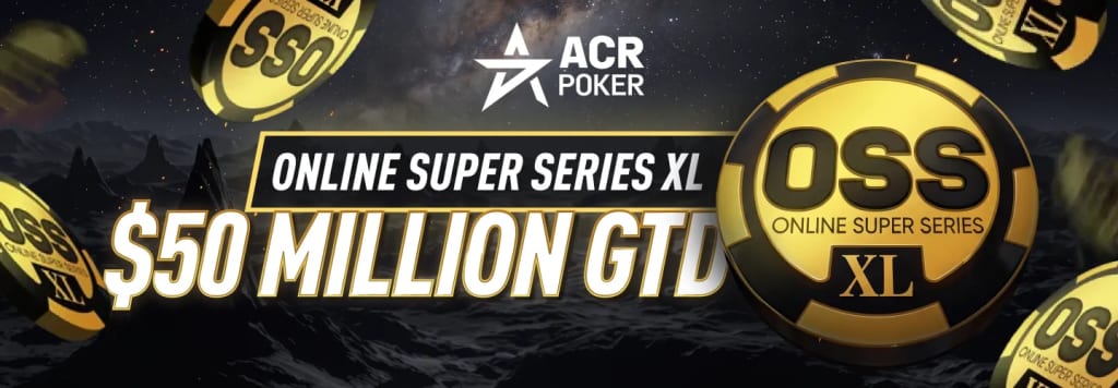 ACR OSS XL 2026 banner with $50 million guaranteed across 336 events