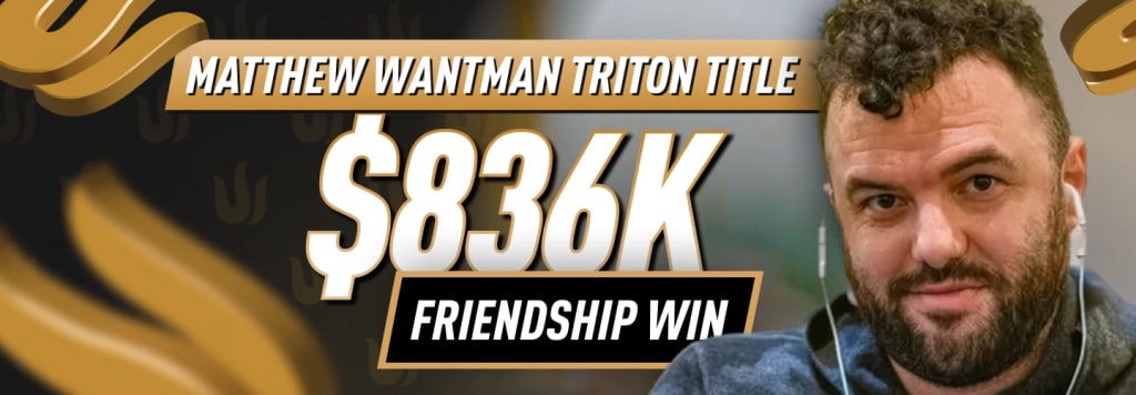 Matthew Wantman Triton title