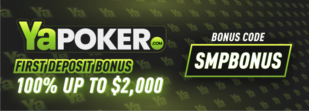 Best Ya Poker Bonus Code 2025 | 100% Bonus up to $2,000