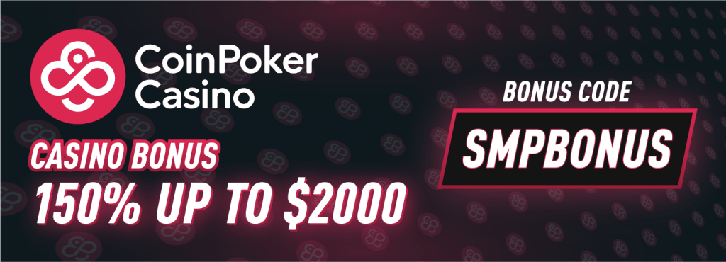 CoinPoker crypto casino bonus and anonymous gambling platform