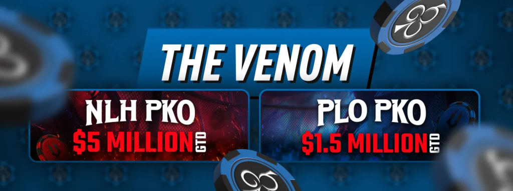 The Venom Poker Tournaments