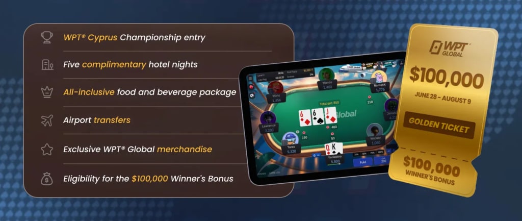 WPT Cyprus package and $100,000 Winner's Bonus from WPT Global