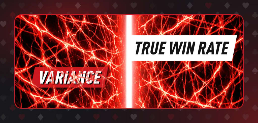 Poker volume will help reduce variance, but it will always be there when you play