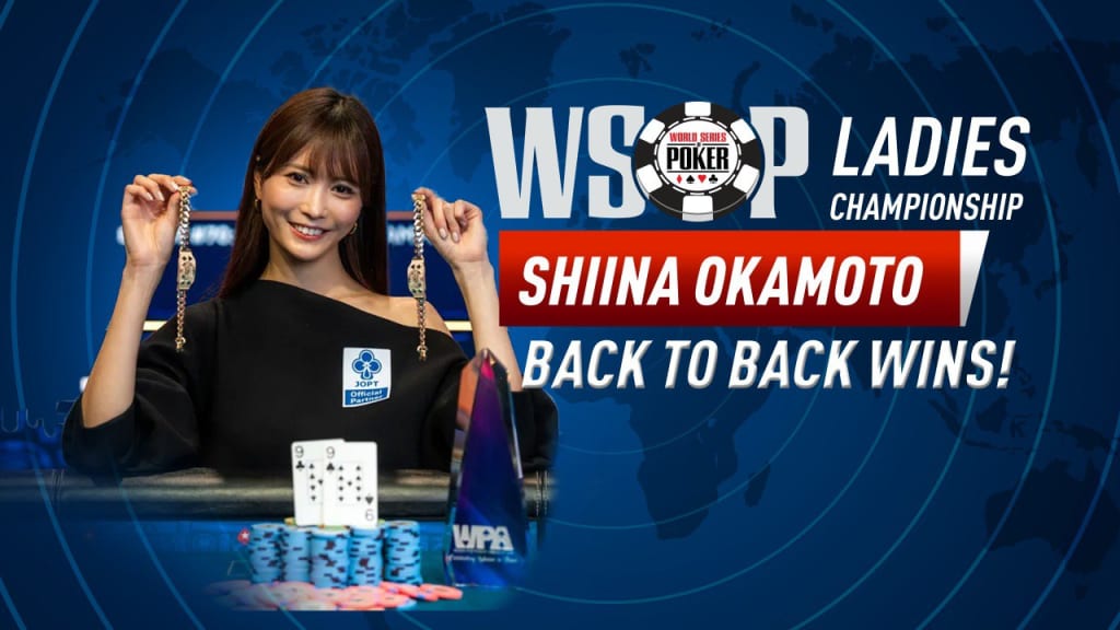 Shiina Okamoto wins 2025 WSOP Ladies Championship for back-to-back wins