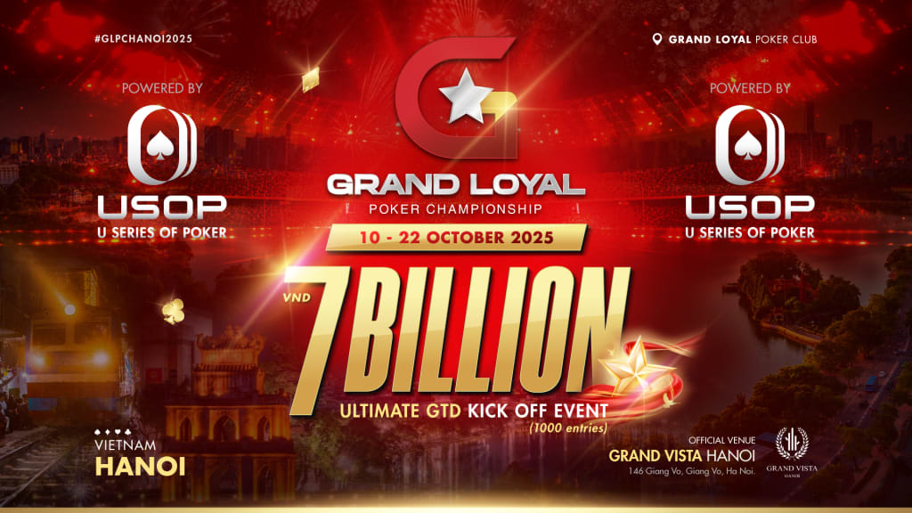 Grand Loyal Poker Championship Hanoi 2025