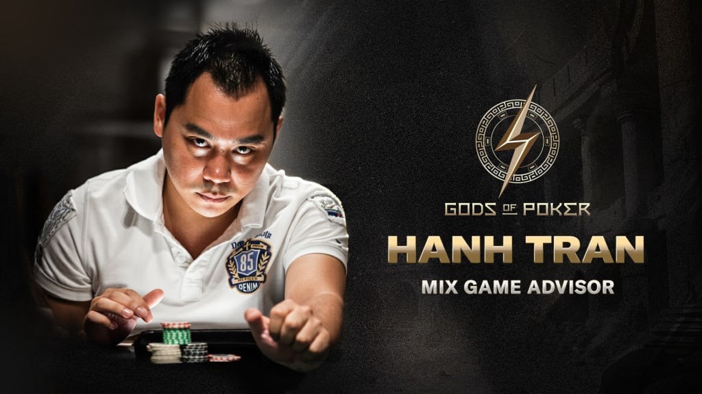 Gods Of Poker Appoints Hanh Tran As Mix Game Advisor