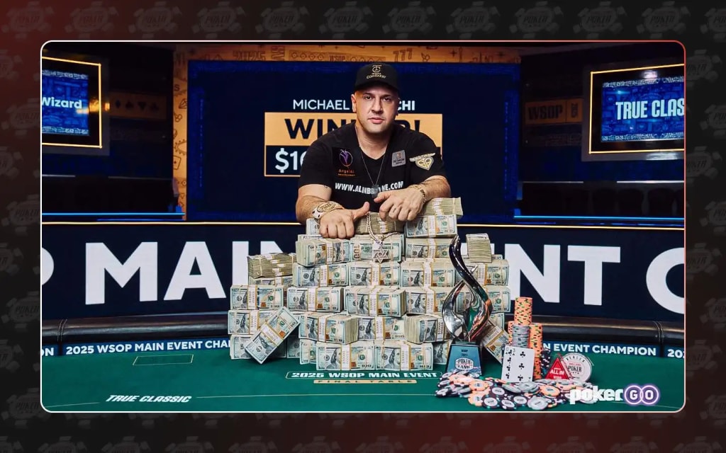 Michael “The Grinder” Mizrachi 2025 WSOP Main Event Winner – 8 WSOP Bracelets