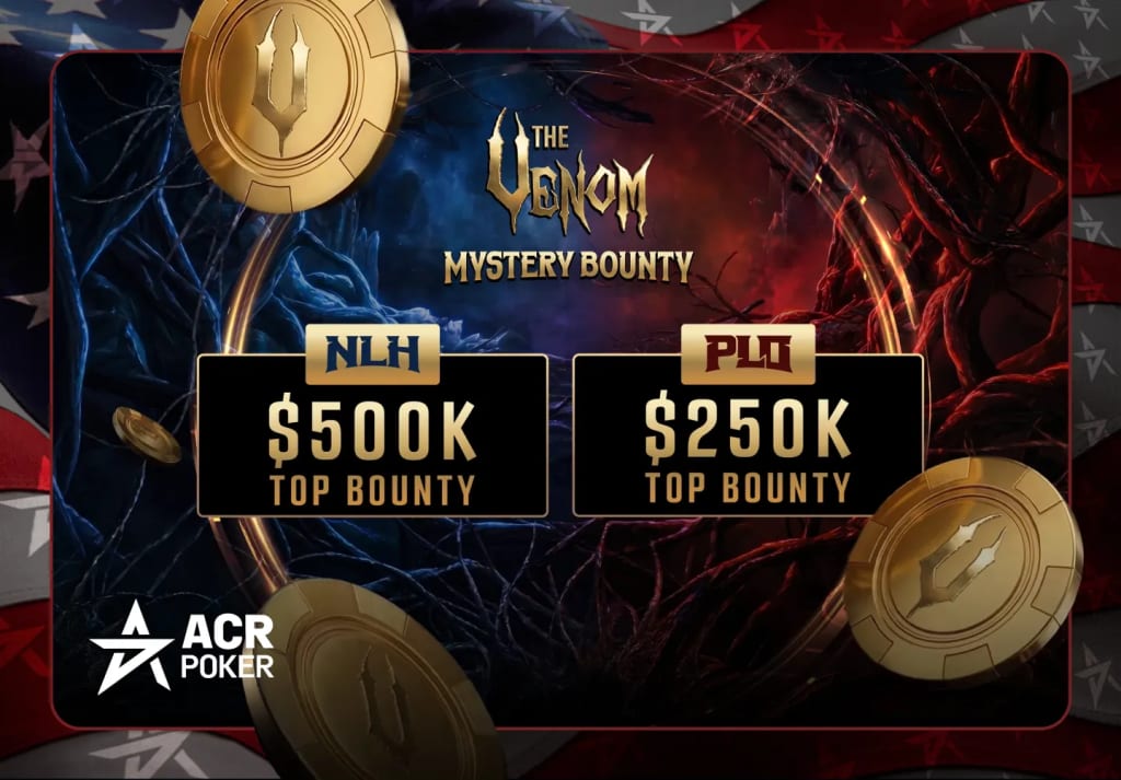 ACR Poker Venom Mystery Bounty structure with a $500,000 and a $250,000 top bounty