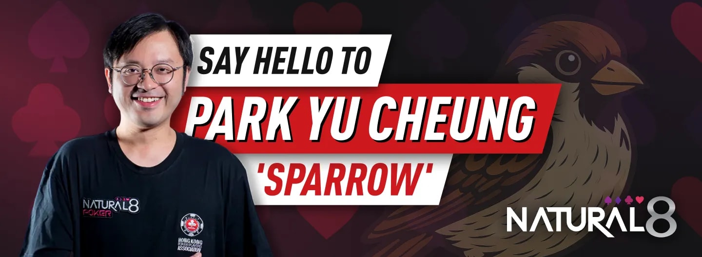 'Sparrow' Cheung Park Yu - Natural8 Ambassador