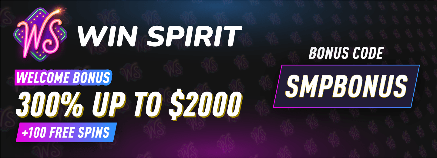 Best WinSpirit Promo Code SMPBONUS | 300% Up to $2000 + 100 Free Spins