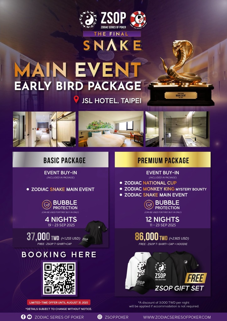 ZSOP The Final Snake - Main Event Early Bird Package