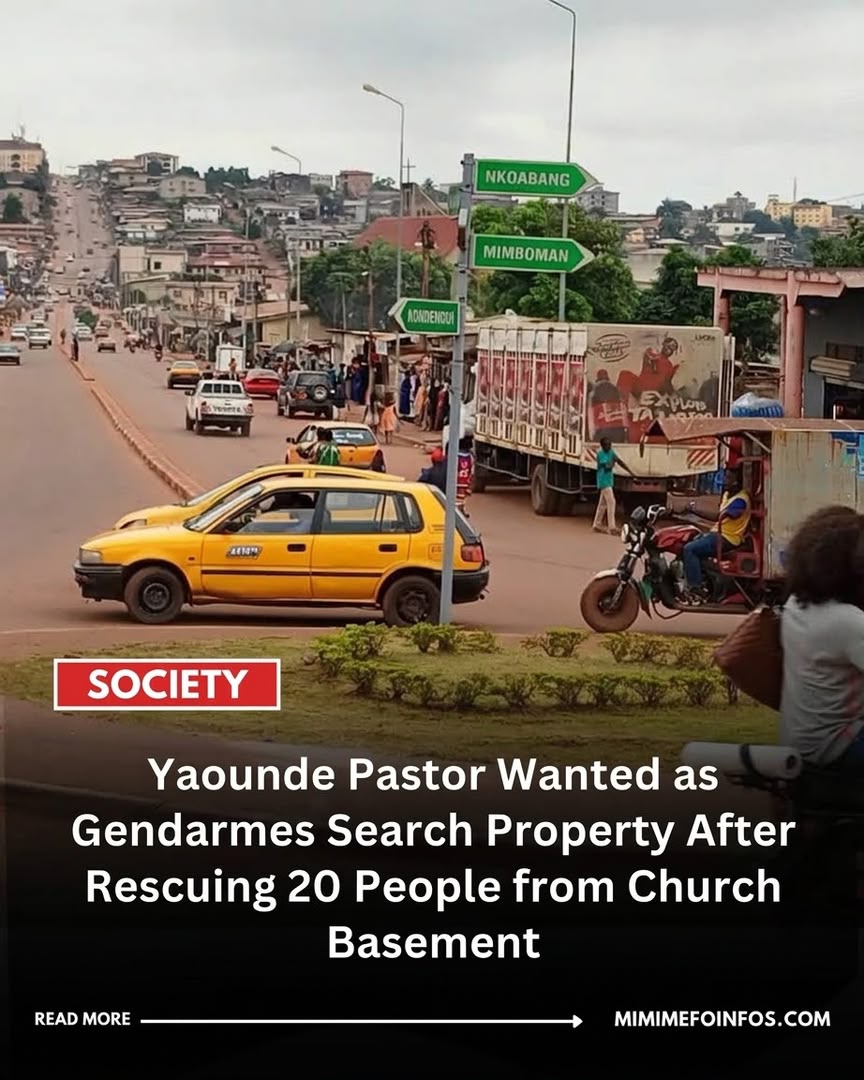 YAOUNDÉ: GENDARMES SEARCH PROPERTY LINKED TO MERCY OF GOD MINISTRY FOUNDER