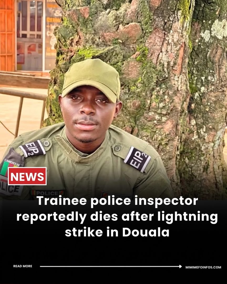 DOUALA: TRAINEE POLICE INSPECTOR REPORTEDLY DIES AFTER LIGHTNING STRIKE