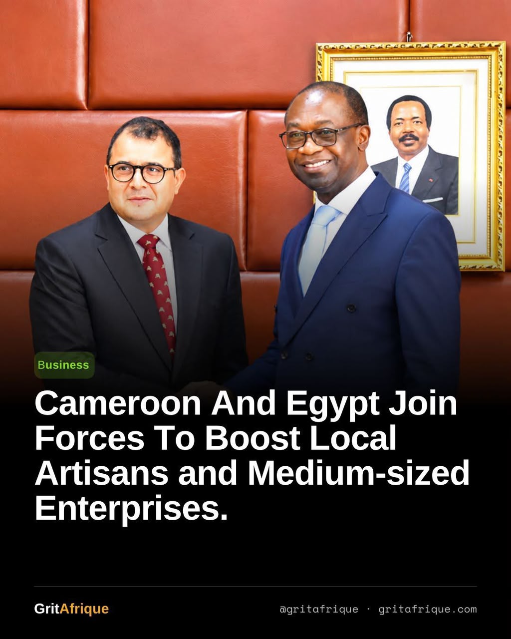 🇨🇲🇪🇬 Cameroon and Egypt Explore New Partnership to Support SMEs and Artisans
