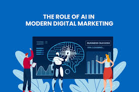 The Role of AI in Modern Digital Marketing
