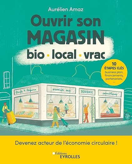 Ouvrir Son Magasin Bio