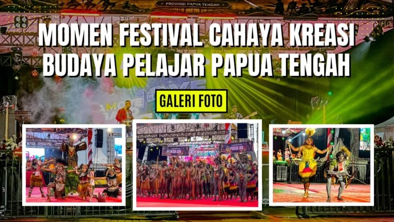 Het Festival Cahaya Kreasi Budaya Pelajar Papua Tengah 2026 toont de culturele diversiteit van de regio