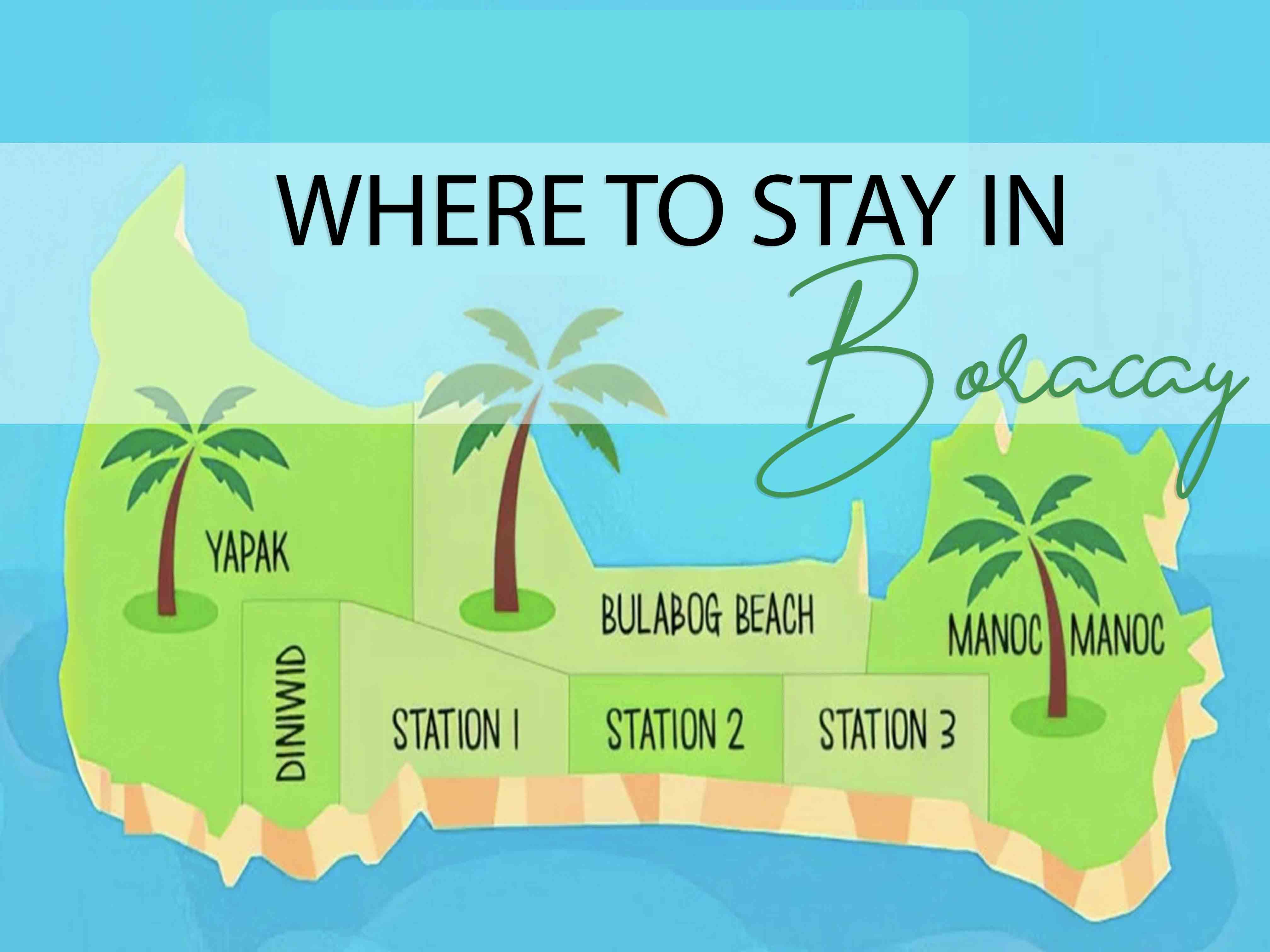 Where to Stay in Boracay? Station 1 vs Station 2