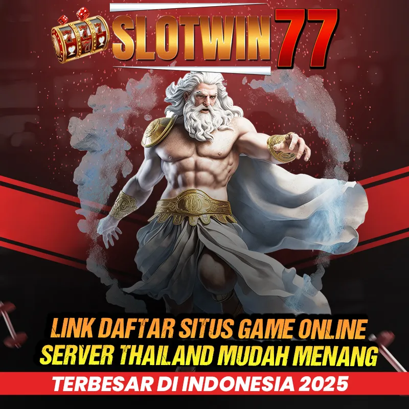 Slotwin77 : Link Daftar Situs Game Online Server Thailand Mudah Menang Besar