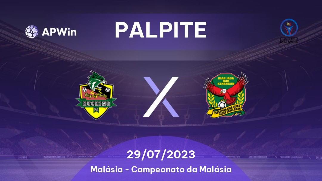 Palpite Kuching FA x Kedah: 29/07/2023 - Campeonato da Malásia