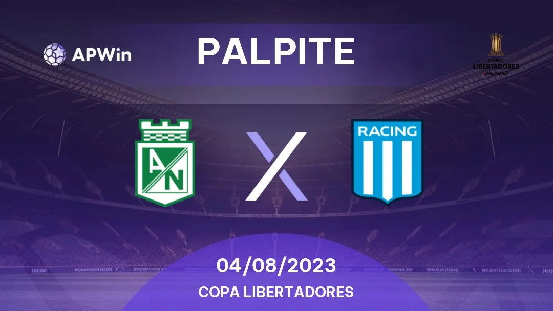 Palpite Atlético Nacional x Olimpia: 02/05/2023 - Libertadores