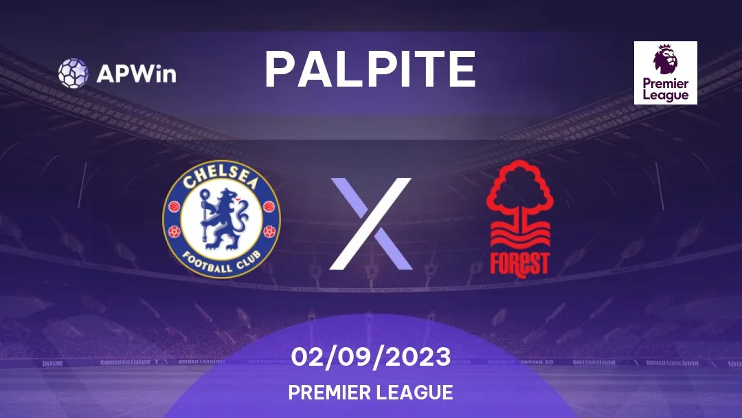 Chelsea sai na frente, mas leva o empate do Nottingham Forest