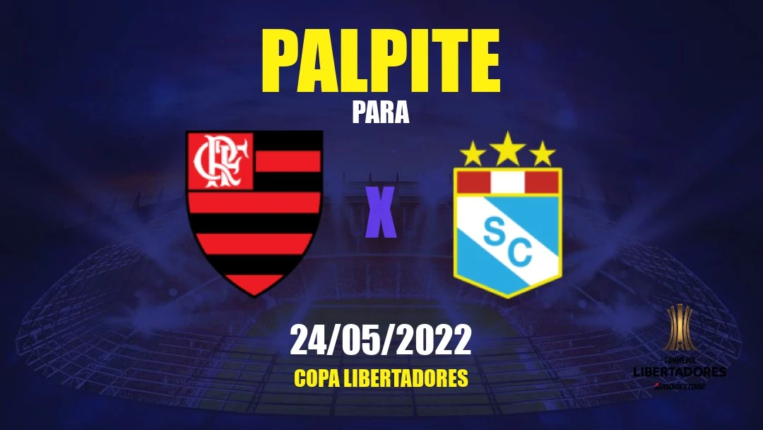 Sporting Cristal x Flamengo, Conmebol Libertadores