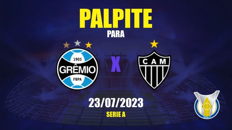 Palpite Atlético MG x Grêmio: 26/11/2023 - Brasileirão Série A