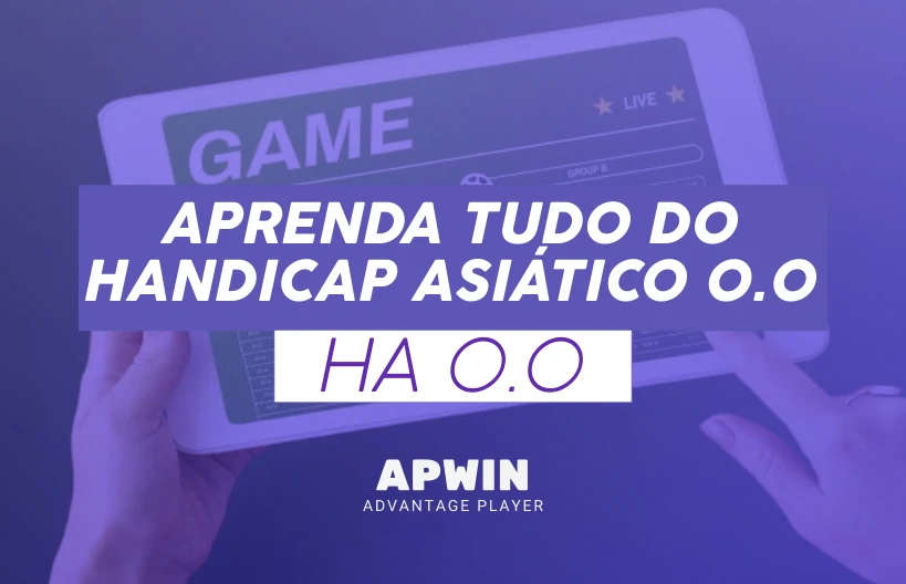 Handicap 0.0: aprenda o que é AH 0.0 nas apostas