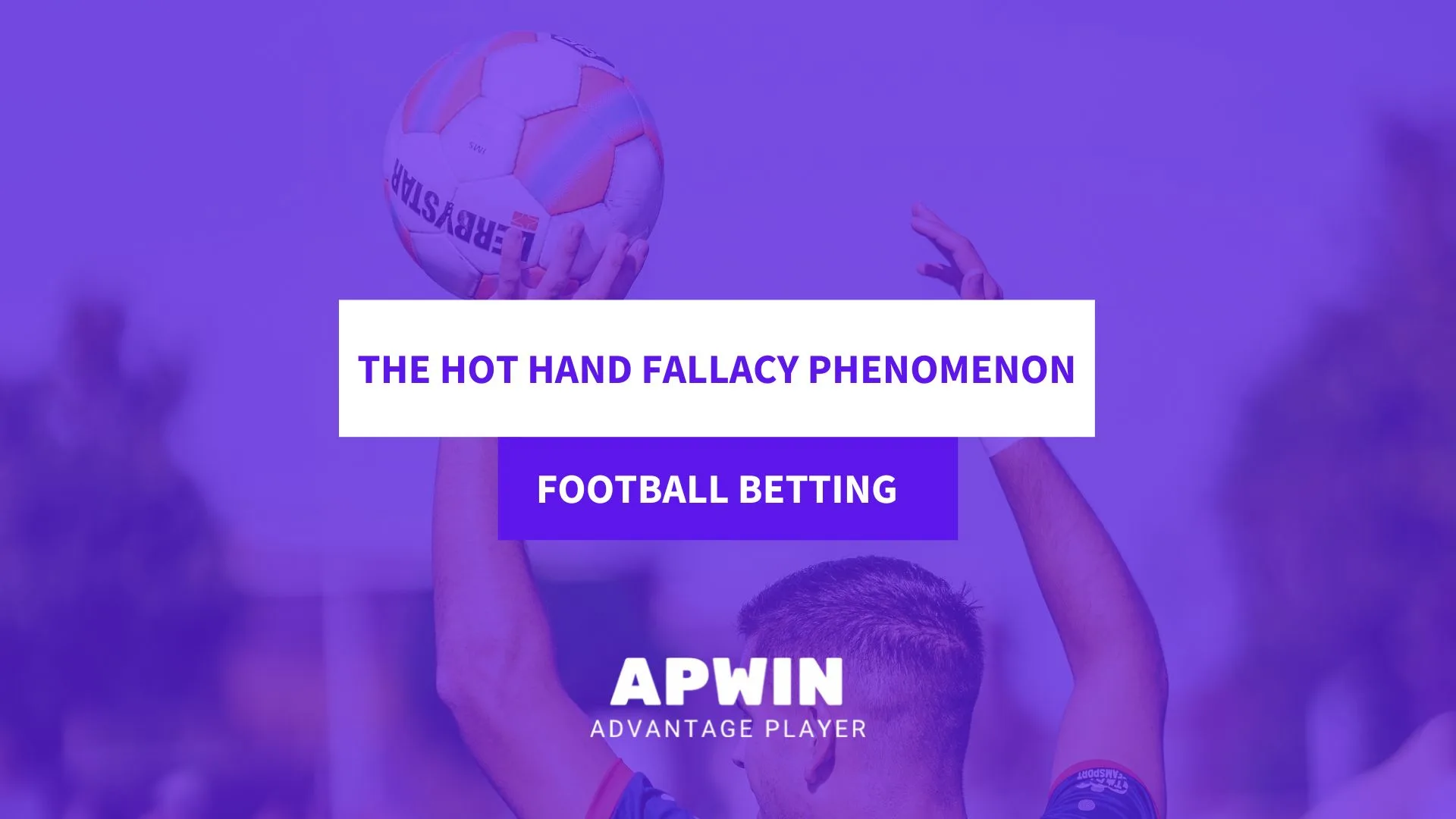 hot hand fallacy phenomenon in football betting