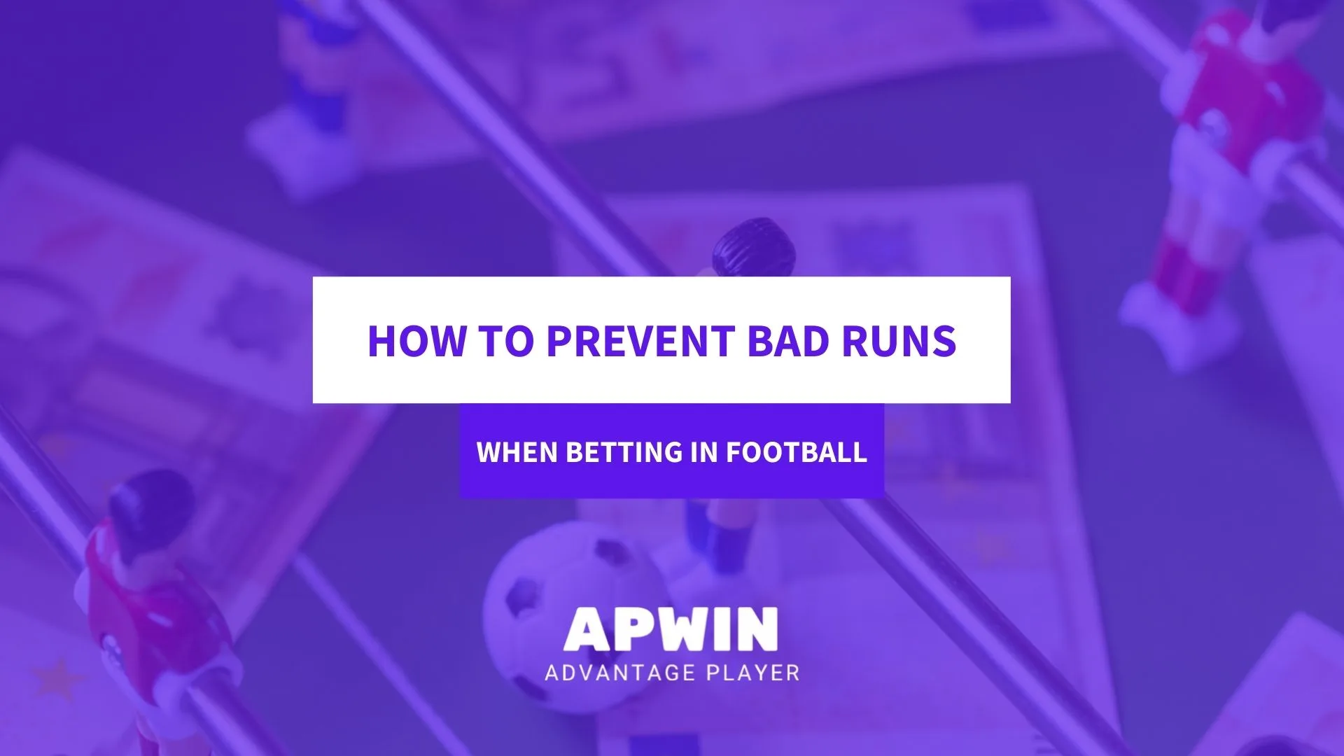 how to prevent bad runs when betting