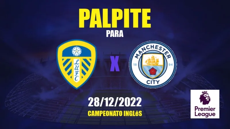 ONDE VAI PASSAR O JOGO DO MANCHESTER CITY HOJE? Vai passar na ESPN? Veja  onde assistir o jogo do Manchester City x Leeds hoje (28)