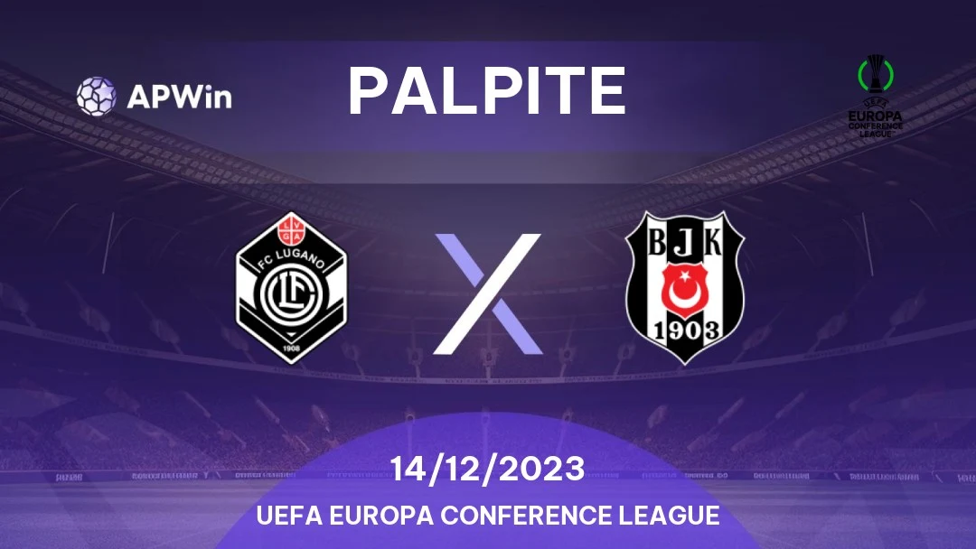 Lugano vs Beşiktaş JK - UEFA Europa Conference League