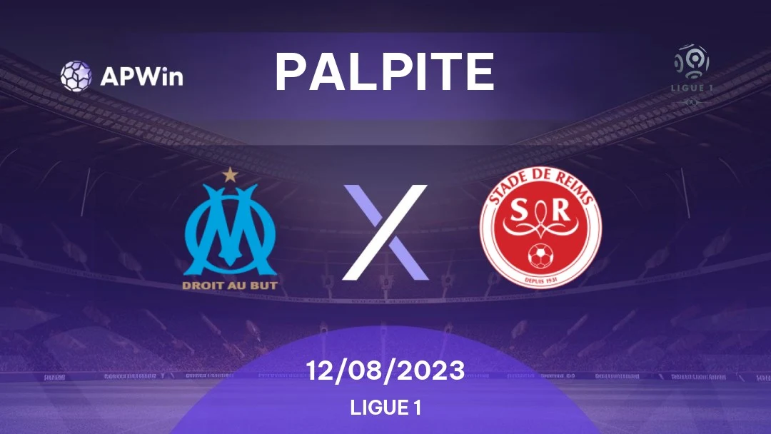 Reims x Olympique de Marselha: saiba onde assistir jogo da Ligue 1