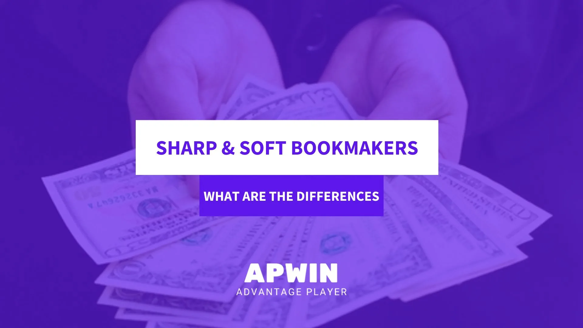 sharp and soft bookmakers