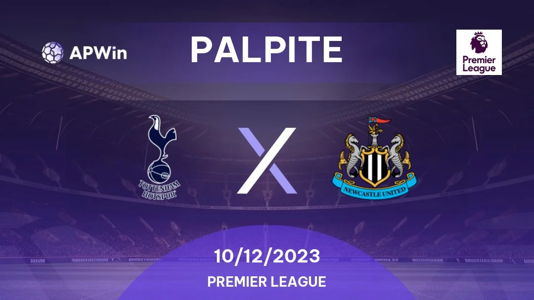 Tottenham x Newcastle: Palpites, onde assistir ao vivo, escalações e  horário 10/12
